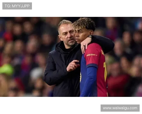 霍安赛前听阿姆歌曲 亚马尔表现令人惊艳